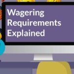 Wagering Requirements