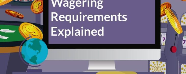 Wagering Requirements