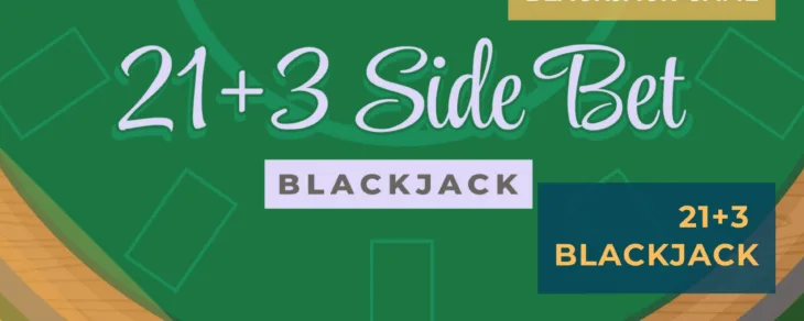The 21+3 Side Bet in Blackjack 18 21+3 Side Bet in Blackjack
