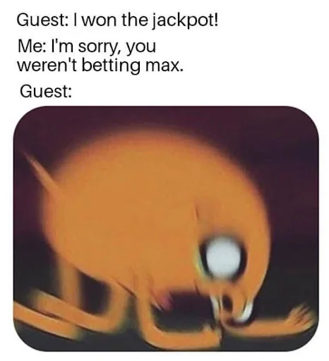 50 Funny Memes About Gambling 39 Almost There, Bud