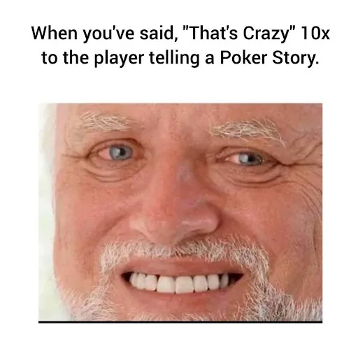 50 Funny Memes About Gambling 5 Poker Players Be Like